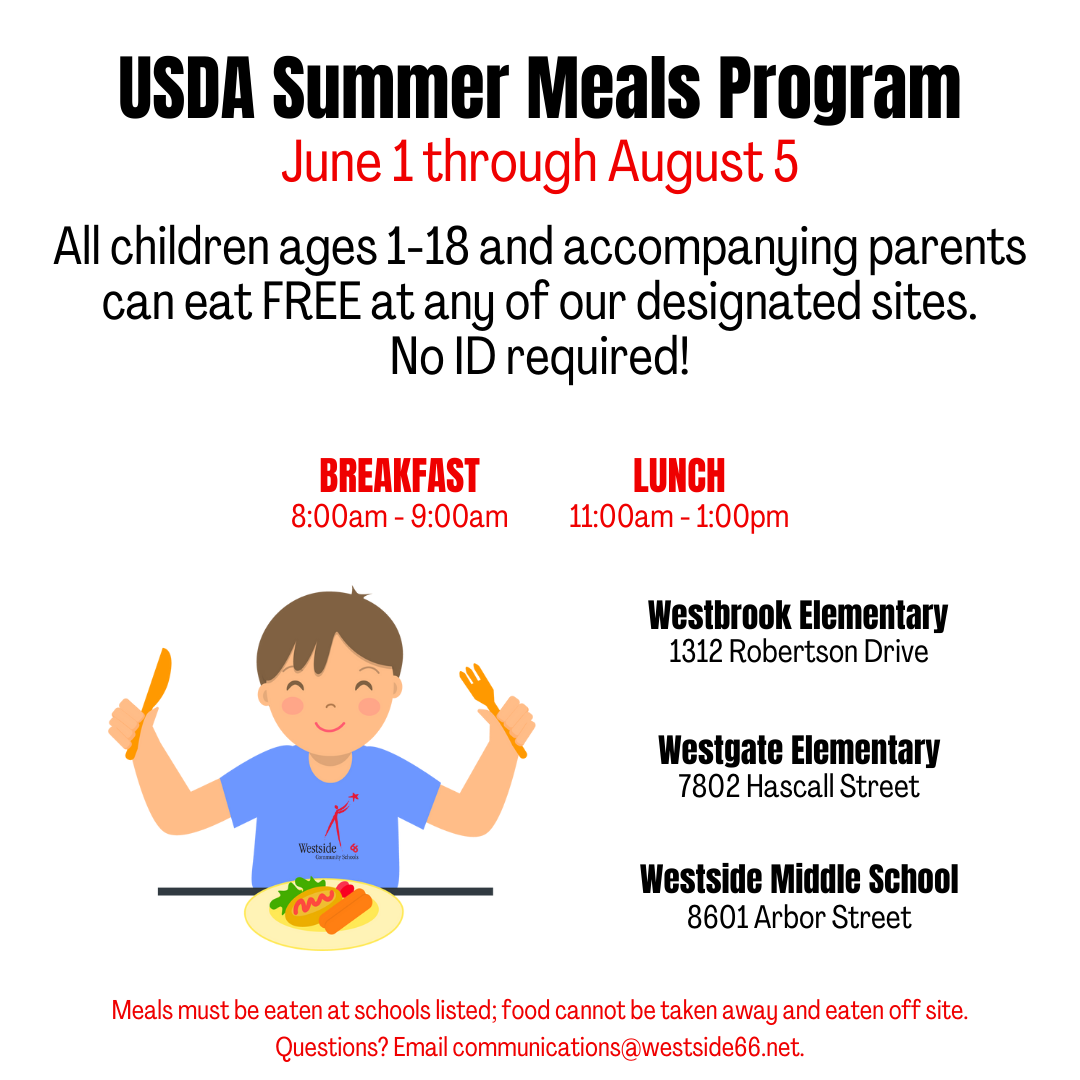 Free summer meals starting June 1, Westgate, Westbrook and WMS